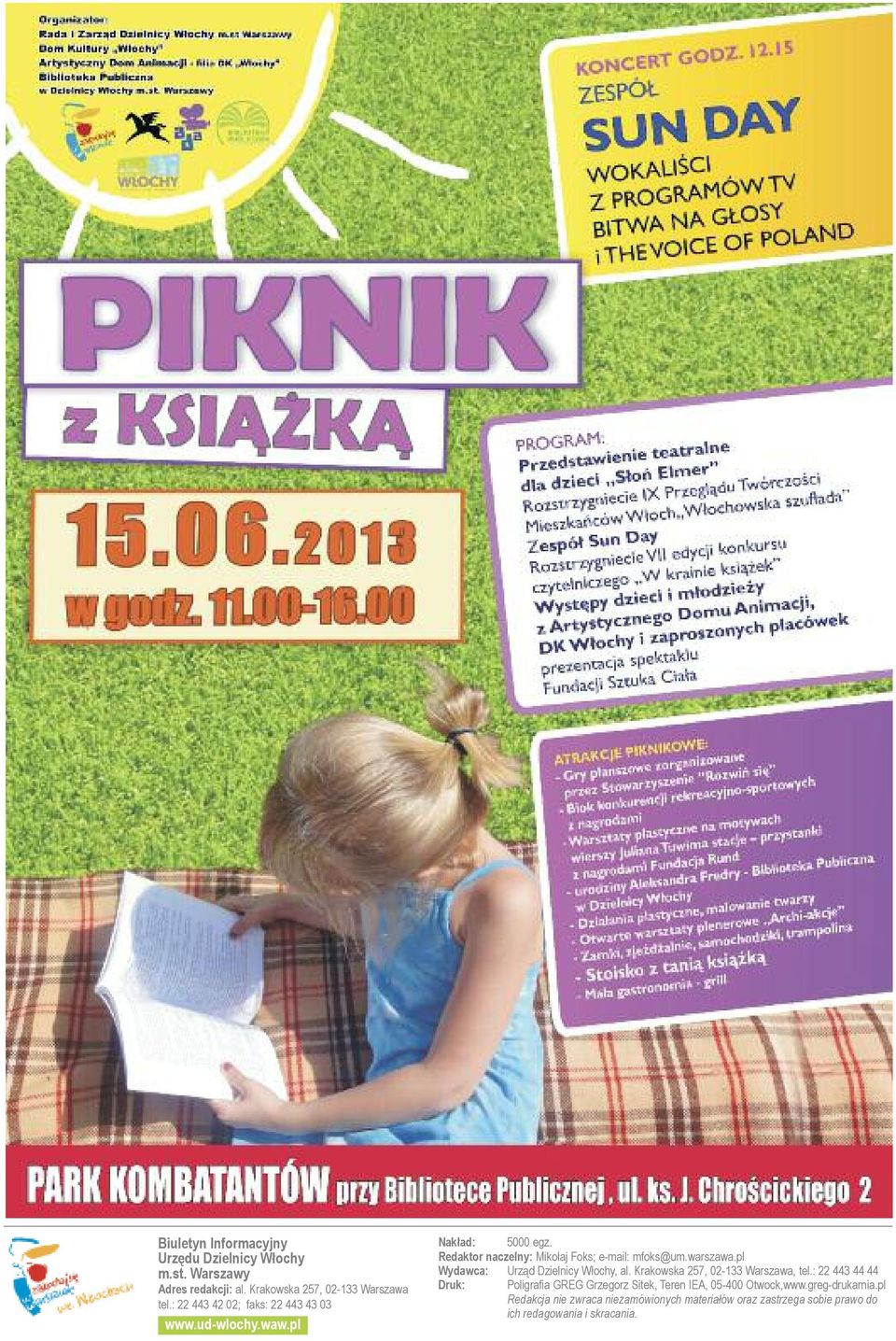 pl Wydawca: Urząd Dzielnicy Włochy, al. Krakowska 257, 02-133 Warszawa, tel.