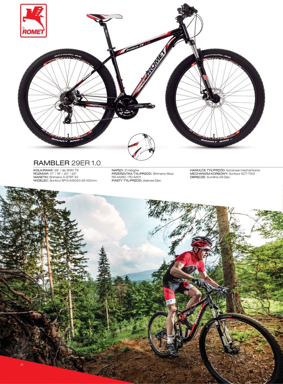 WIDELEC: Suntour SF13-M3020-29 100mm NAPĘD: 21 biegów PRZERZUTKA TYŁ/PRZÓD: Shimano