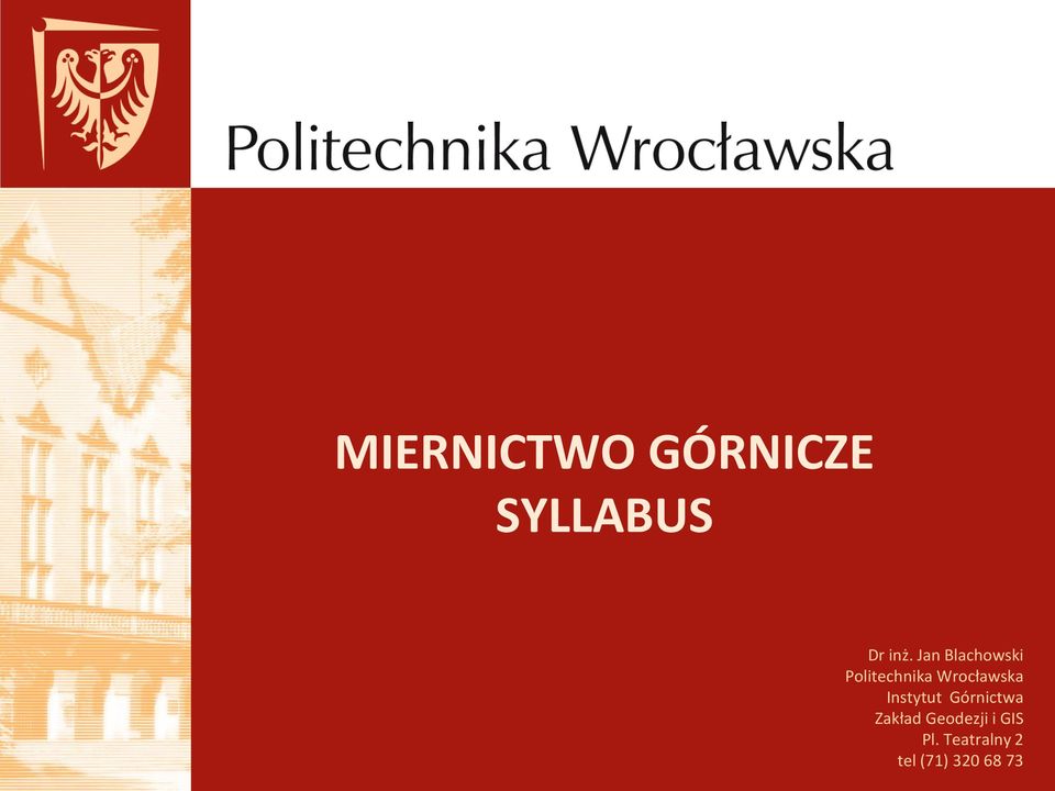 Wrocławska Instytut Górnictwa Zakład