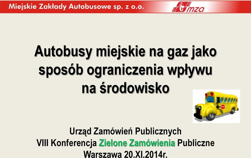 Zamówień Publicznych VIII Konferencja