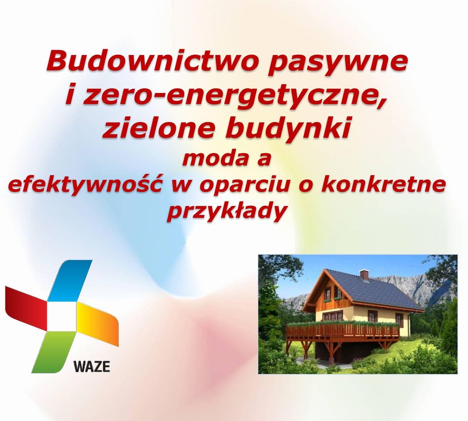 budynki moda a efektywność