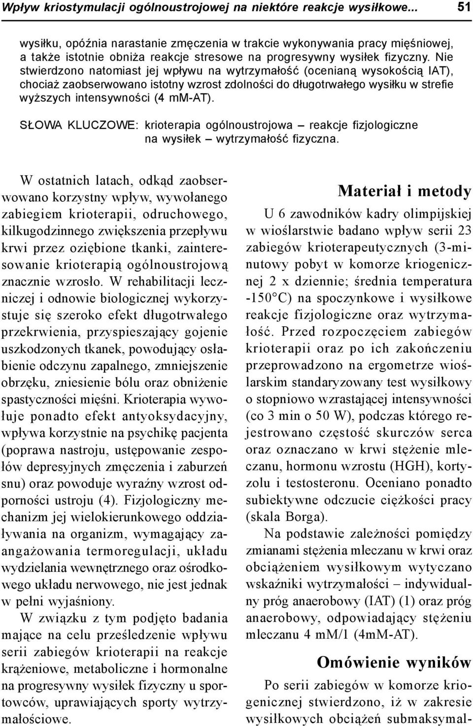stresowe na progresywny wysiłek fizyczny.