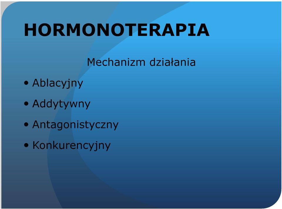 Ablacyjny Addytywny