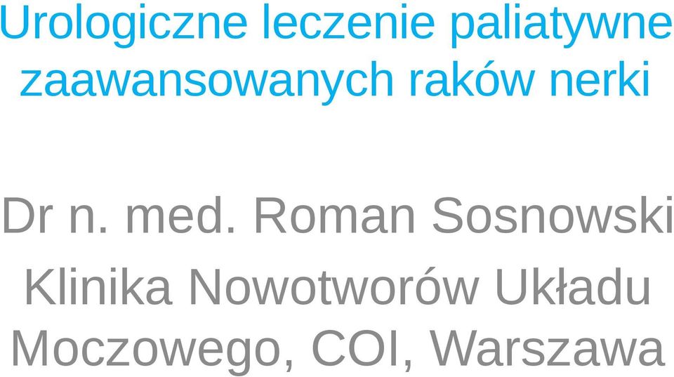 med. Roman Sosnowski Klinika