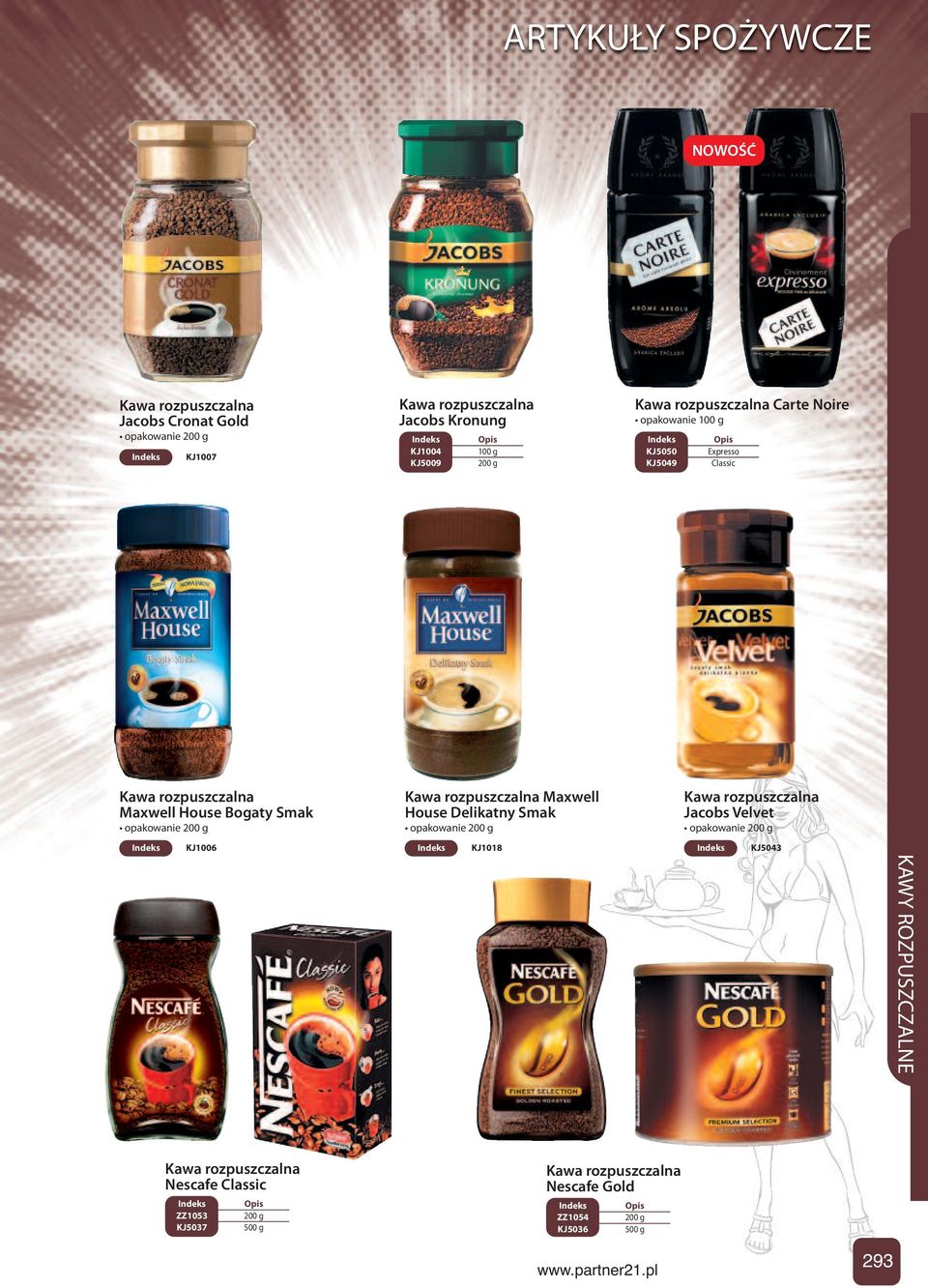 rozpuszczalna Maxwell House Delikatny Smak opakowanie 200 g Kawa rozpuszczalna Jacobs Velvet opakowanie 200 g KJ1006 KJ1018 KJ5043 KAWY