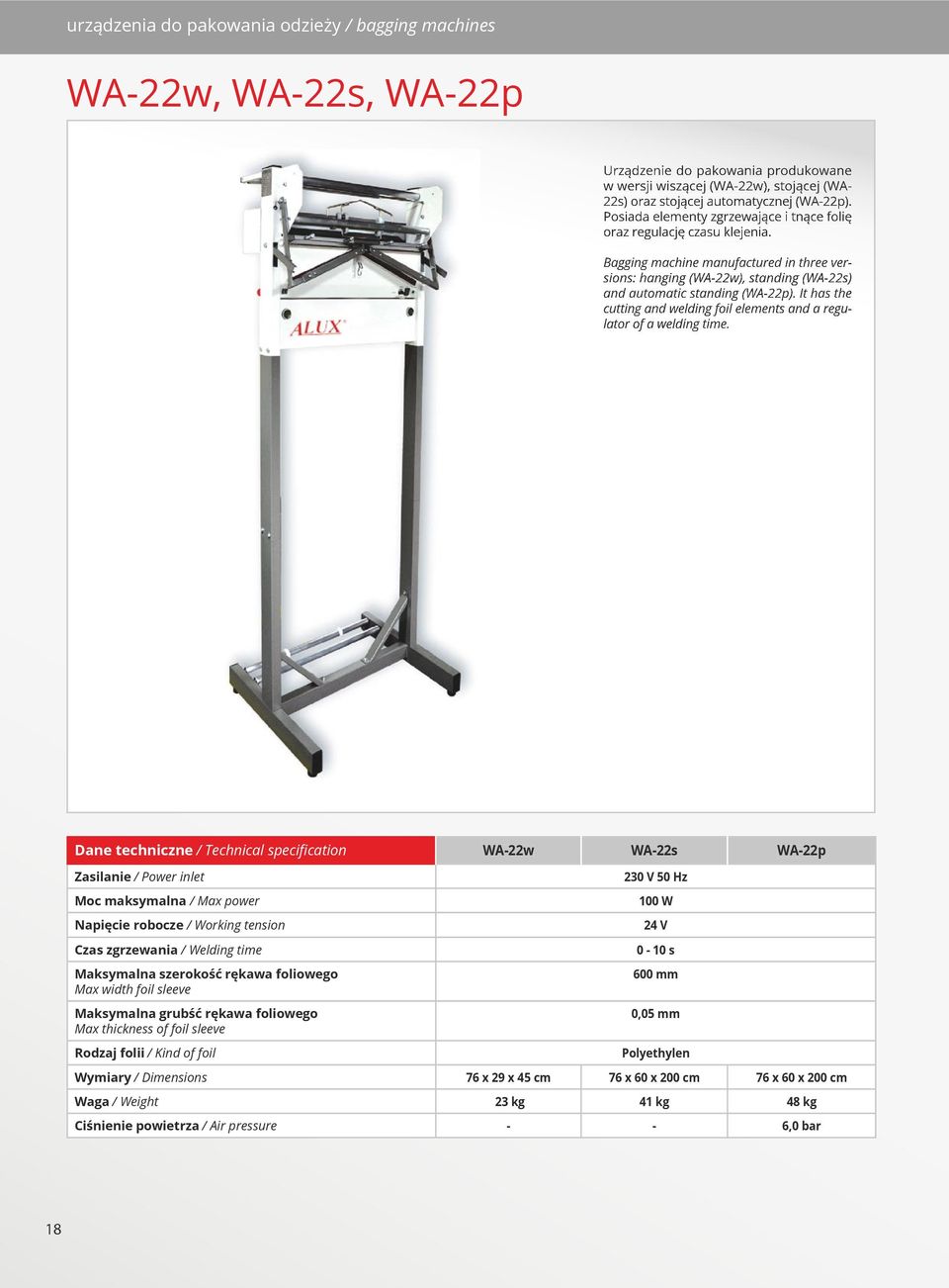 It has the cutting and welding foil elements and a regulator of a welding time.