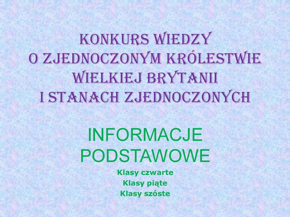 STANACH ZJEDNOCZONYCH INFORMACJE