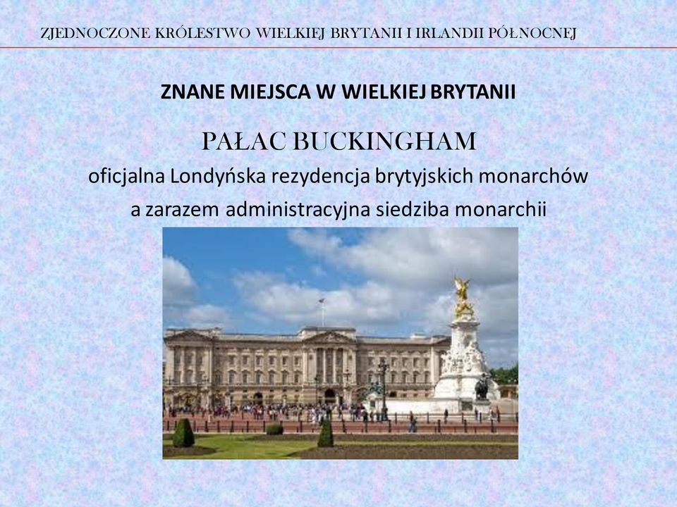 rezydencja brytyjskich monarchów a