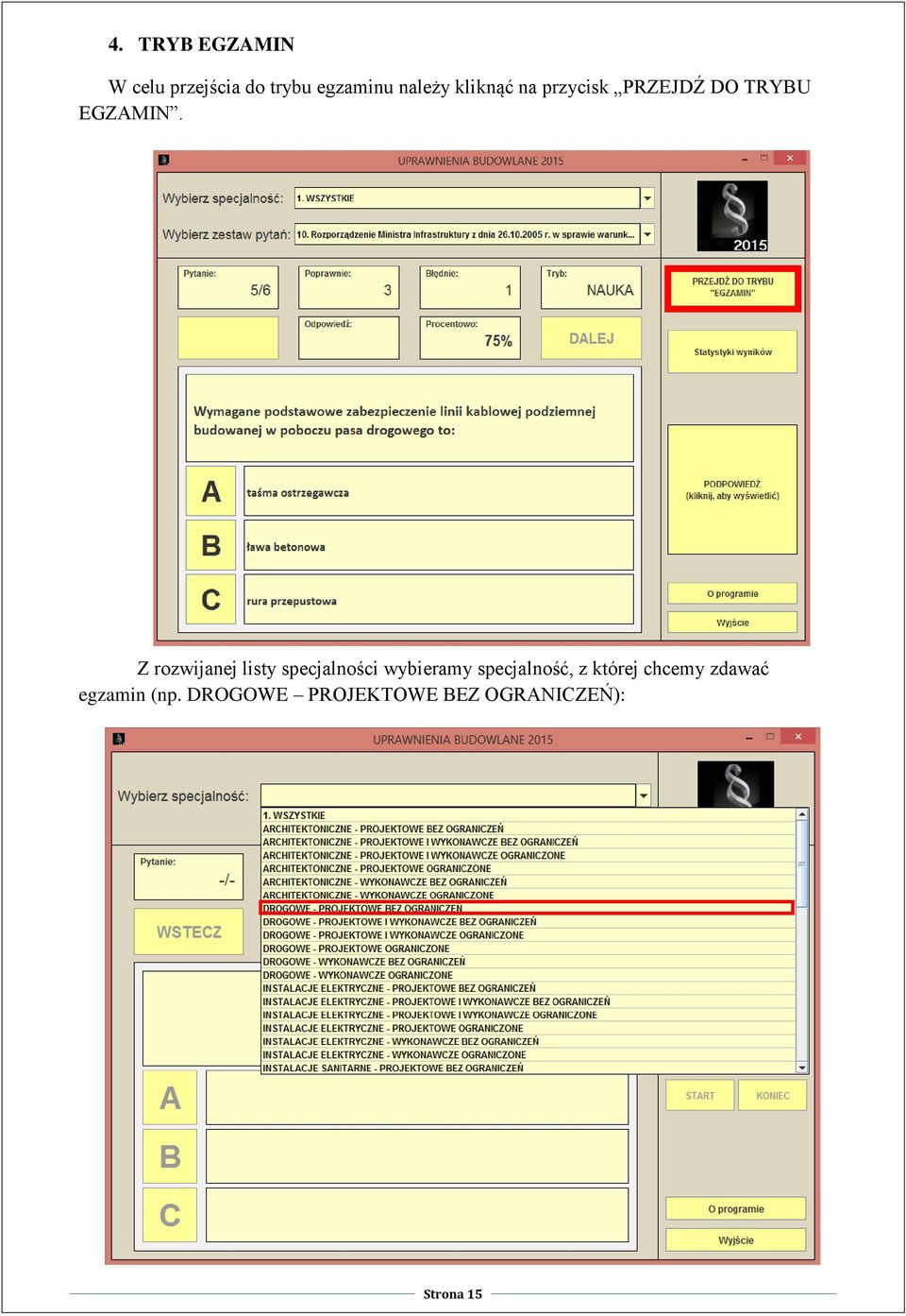 Z rozwijanej listy specjalności wybieramy specjalność, z