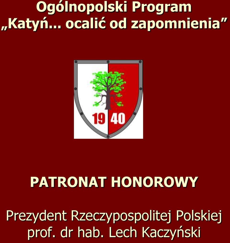 HONOROWY Prezydent