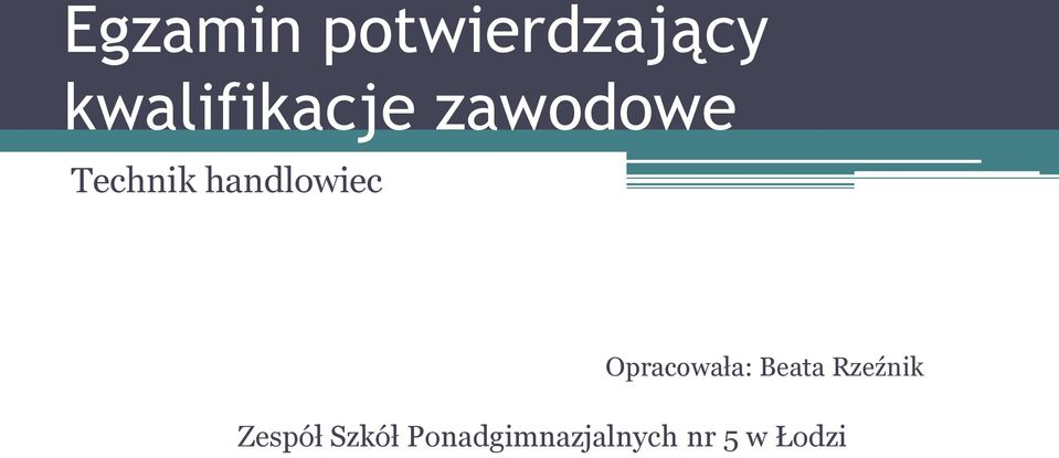 handlowiec Opracowała: Beata