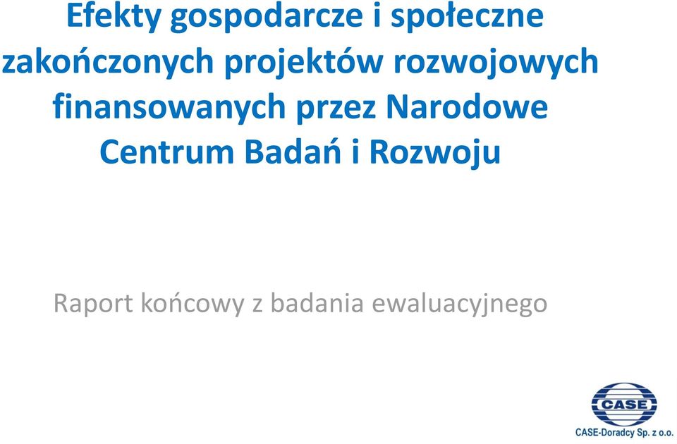 finansowanych przez Narodowe Centrum