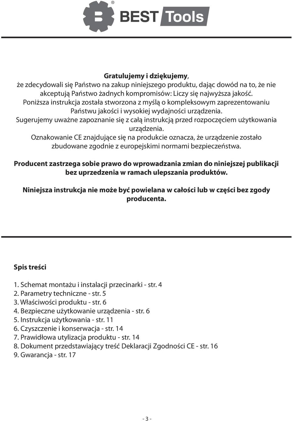 Sugerujemy uważne zapoznanie się z całą instrukcją przed rozpoczęciem użytkowania urządzenia.