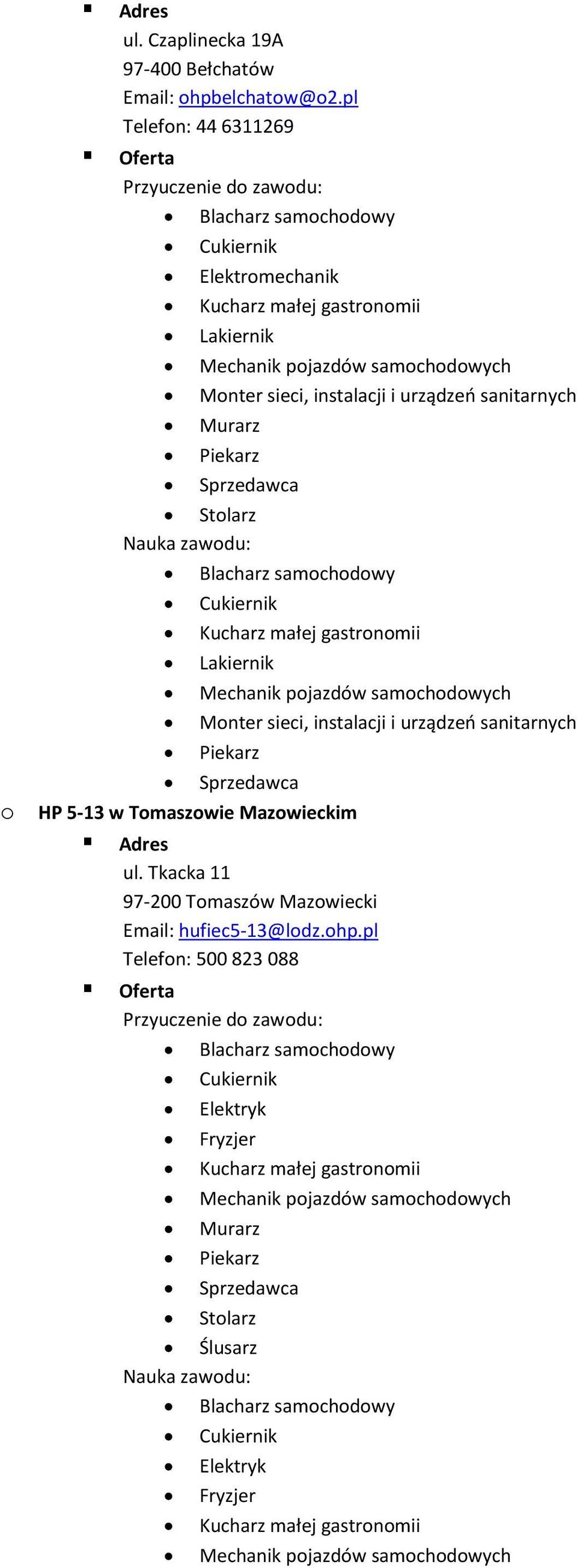 5-13 w Tomaszowie Mazowieckim ul.