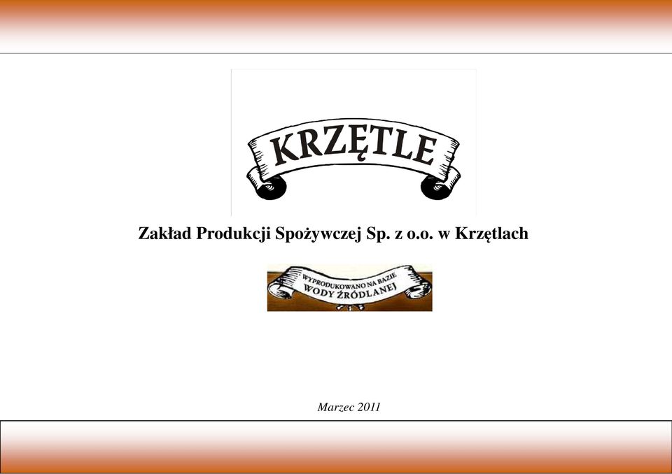 Krzętlach Marzec 2011 r.