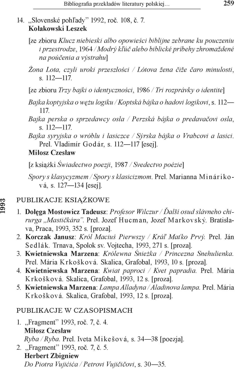 uroki przeszłości / Lótova žena čiže čaro minulosti, s. 112 117.