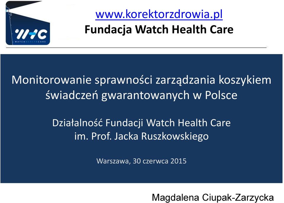 zarządzania koszykiem świadczeń gwarantowanych w Polsce