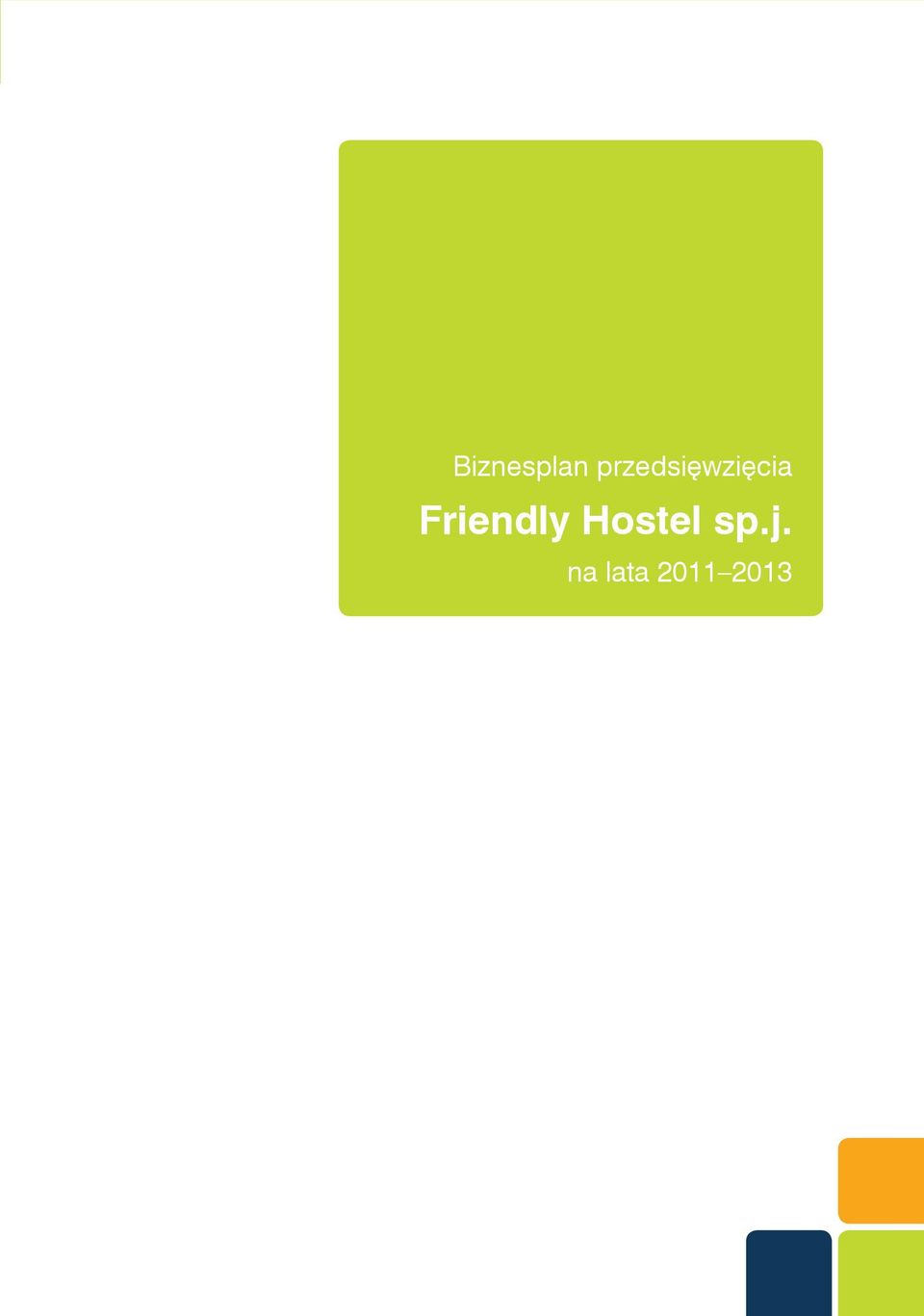 Friendly Hostel