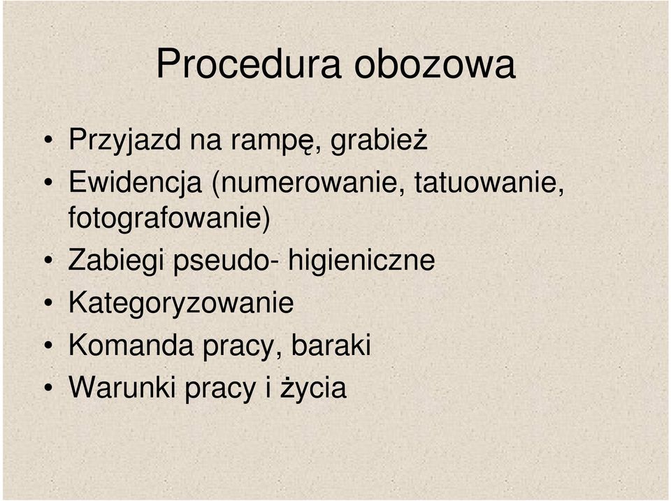 fotografowanie) Zabiegi pseudo- higieniczne