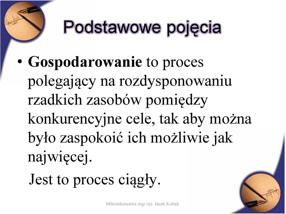 konkurencyjne cele, tak aby można było