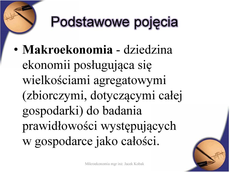 dotyczącymi całej gospodarki) do badania