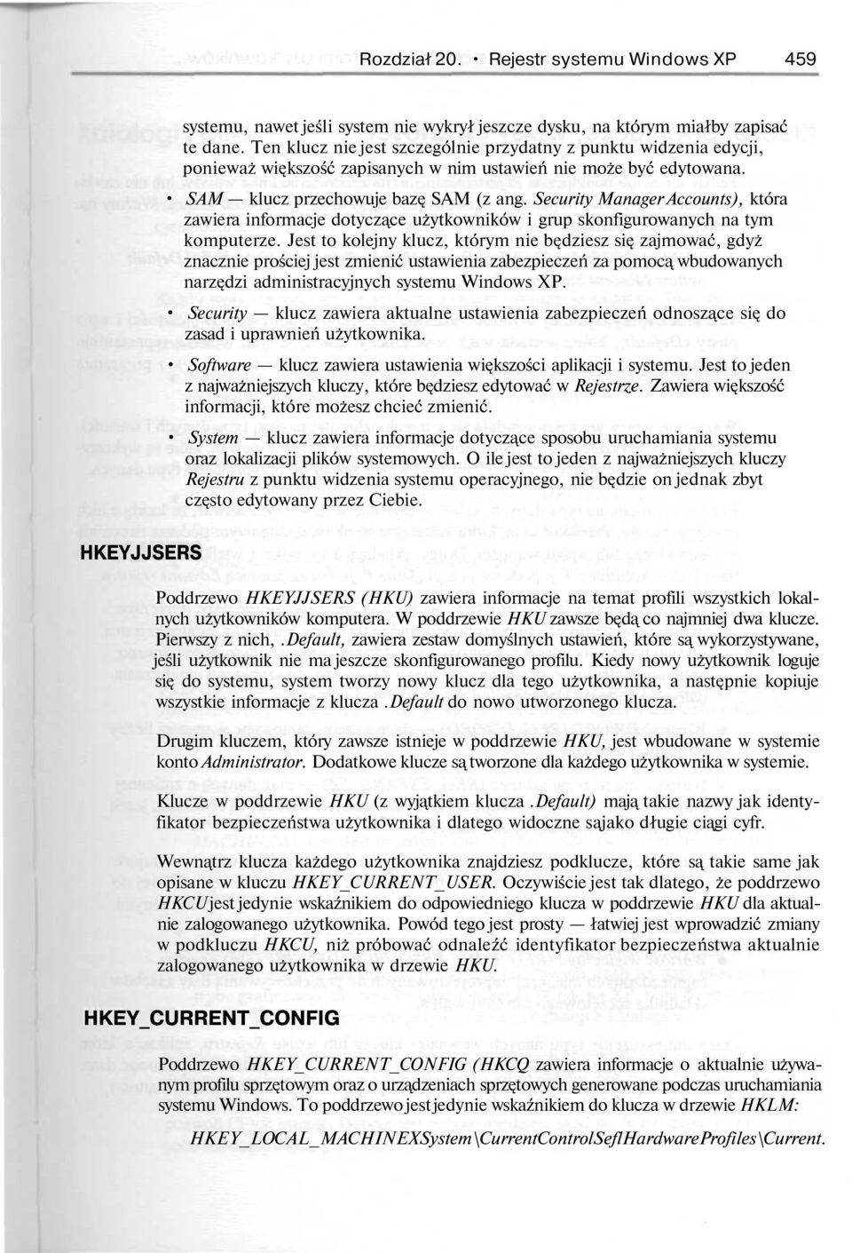 Security Manager Accounts), która zawiera informacje dotyczące użytkowników i grup skonfigurowanych na tym komputerze.
