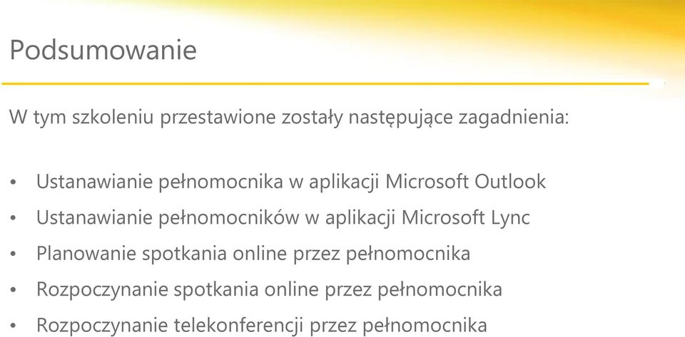 w aplikacji Microsoft Lync Planowanie spotkania online przez pełnomocnika