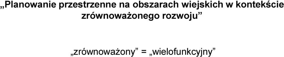 kontekście zrównoważonego