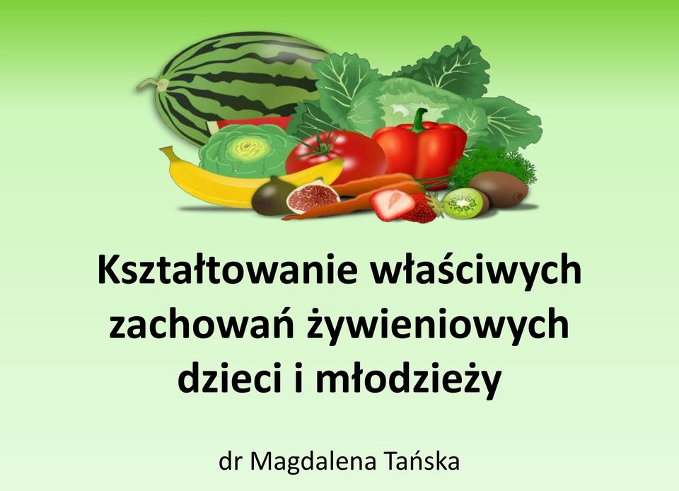 żywieniowych dzieci i
