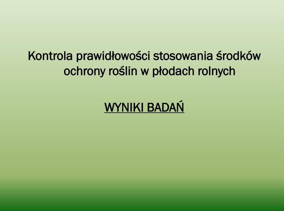 stosowania środków