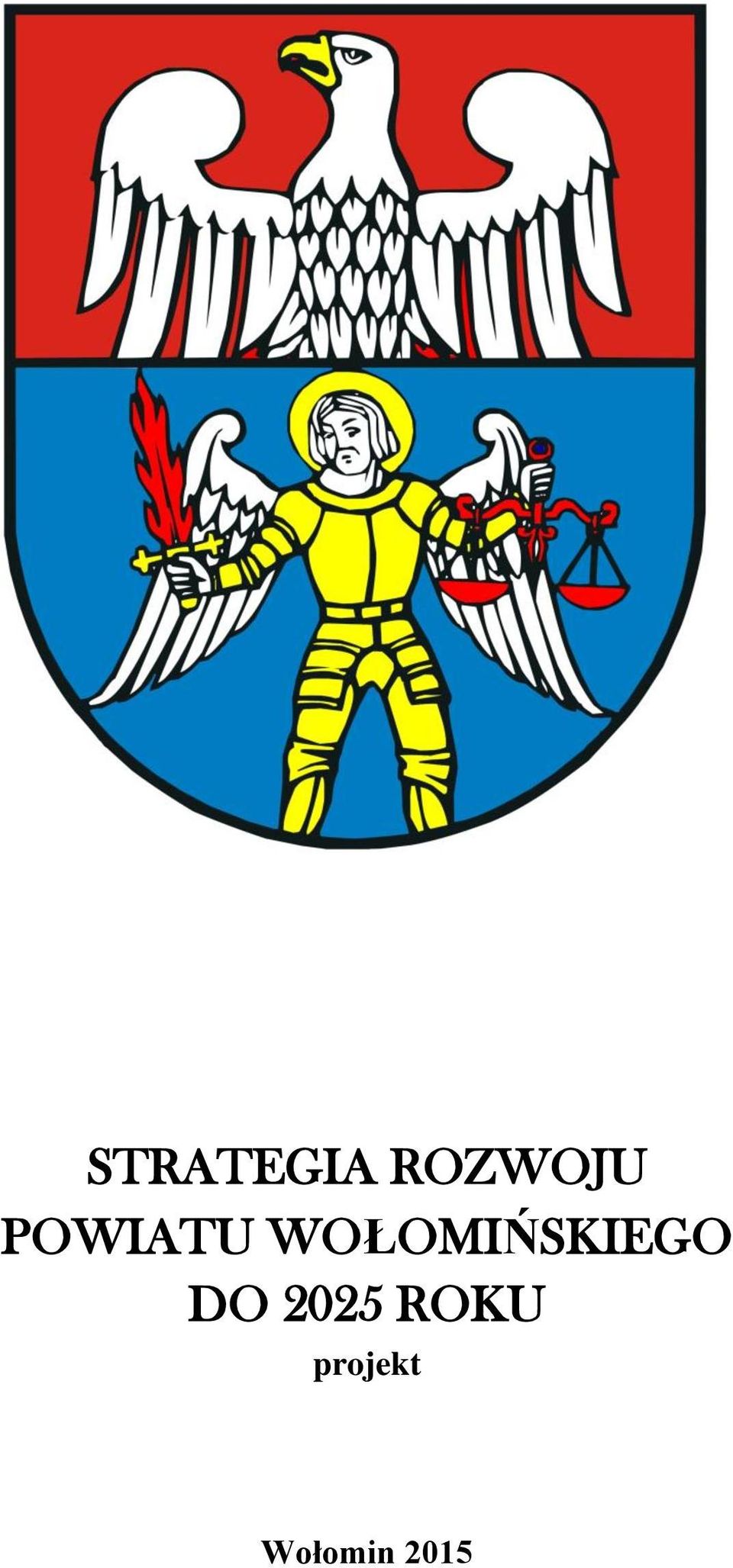 WOŁOMIŃSKIEGO DO