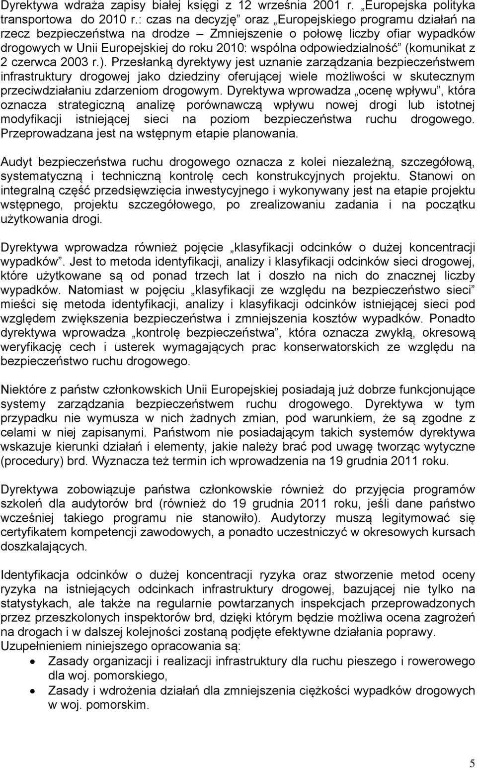 odpowiedzialność (komunikat z 2 czerwca 2003 r.).