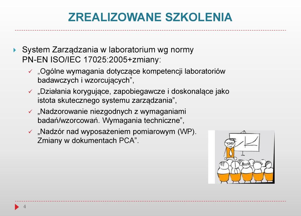 zapobiegawcze i doskonalące jako istota skutecznego systemu zarządzania, Nadzorowanie niezgodnych z