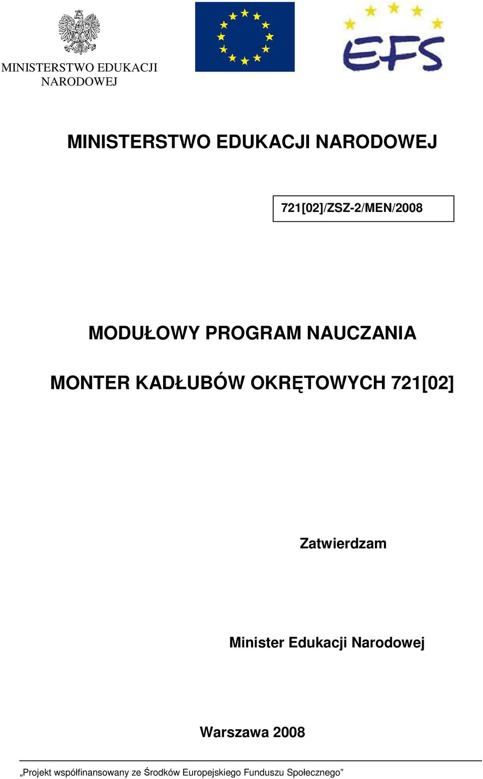 PROGRAM NAUCZANIA MONTER KADŁUBÓW OKRĘTOWYCH