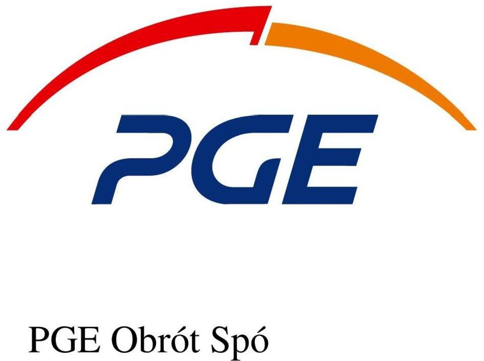 KLIENTÓW Z GRUP TARYFOWYCH A, B, C i R zatwierdzona uchwa Zarz du PGE
