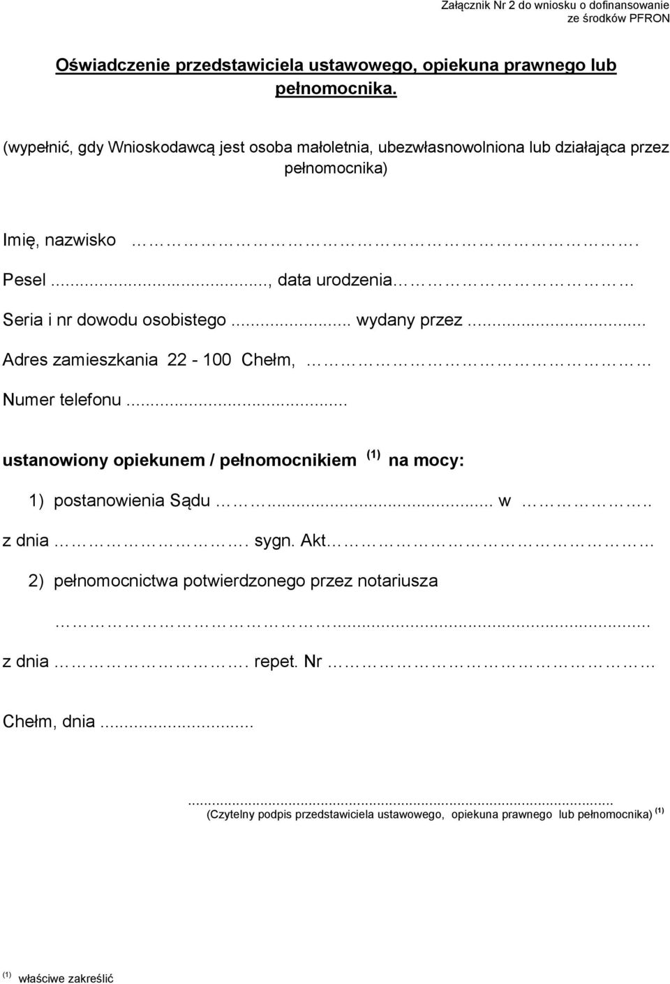 .., data urodzenia Seria i nr dowodu osobistego... wydany przez... Adres zamieszkania 22-100 Chełm, Numer telefonu.