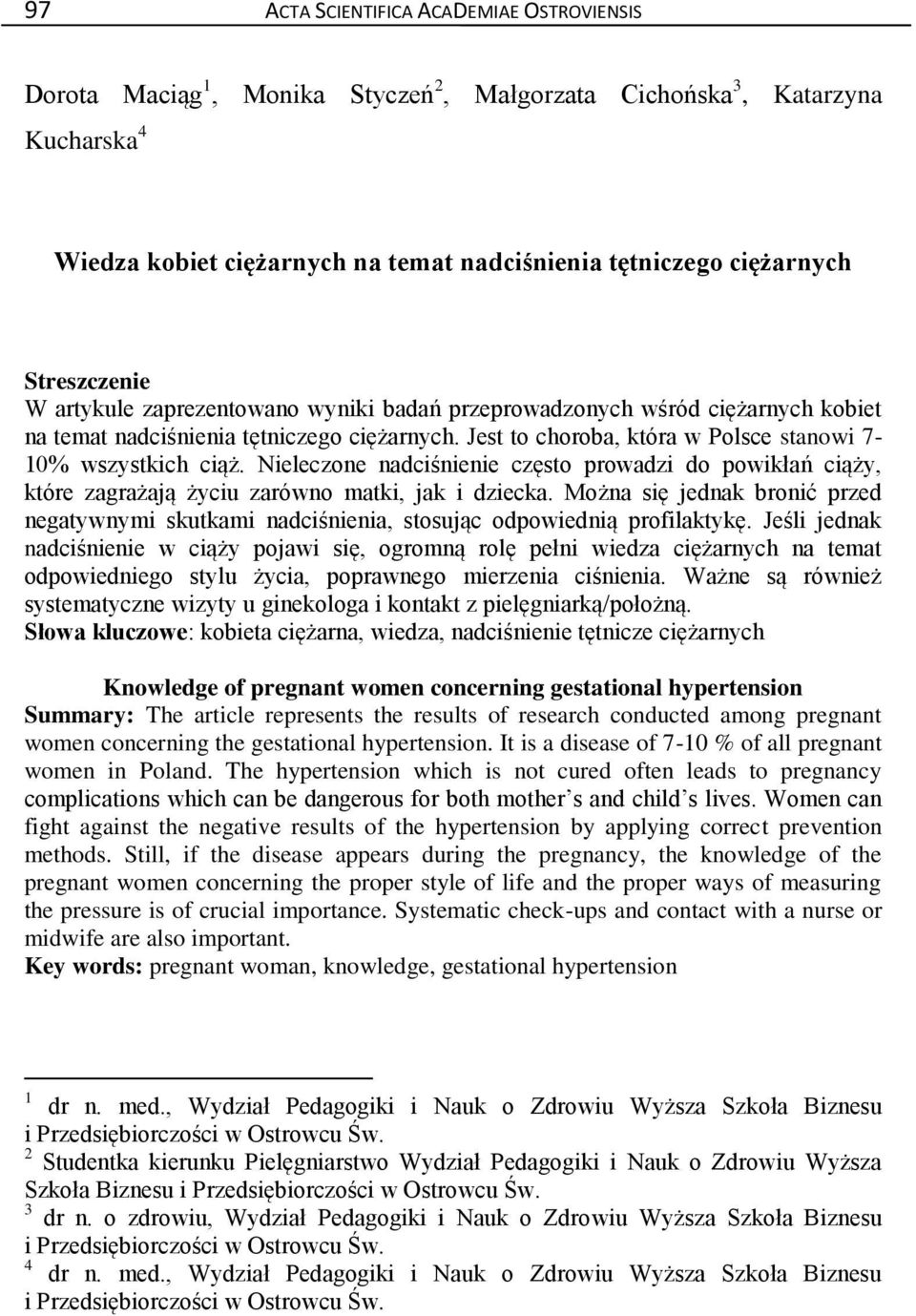 Nieleczone nadciśnienie często prowadzi do powikłań ciąży, które zagrażają życiu zarówno matki, jak i dziecka.