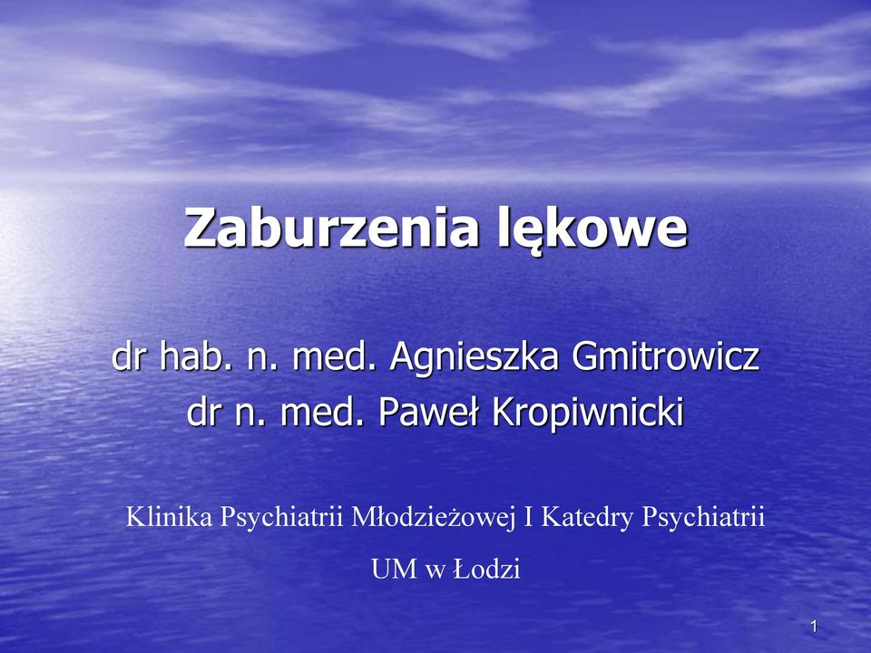 Paweł Kropiwnicki Klinika Psychiatrii