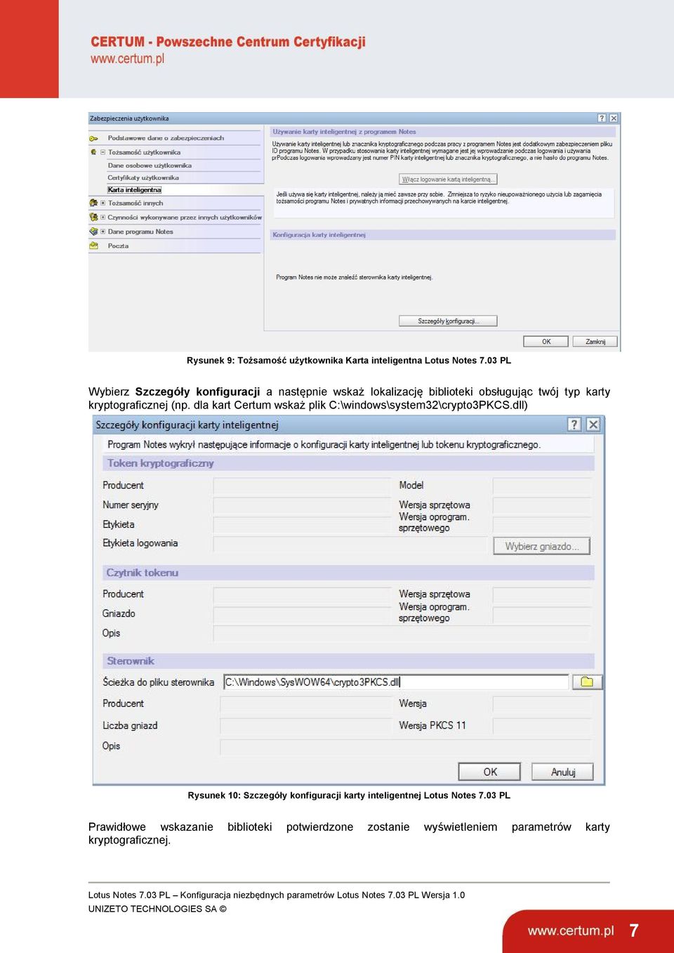 dla kart Certum wskaż plik C:\windows\system32\crypto3PKCS.