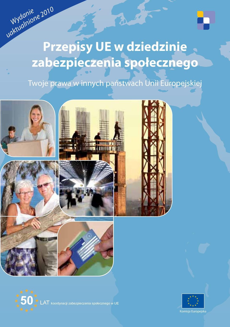 społecznego Twoje prawa w innych