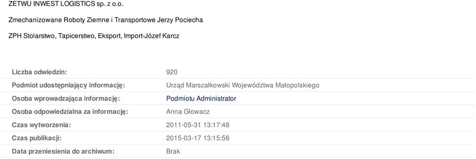 Karcz Liczba odwiedzin: 920 Podmiot udostępniający informację: Urząd Marszałkowski Województwa Małopolskiego Osoba