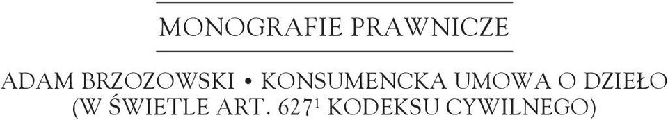 UMOWA O DZIEŁO (W ŚWIETLE