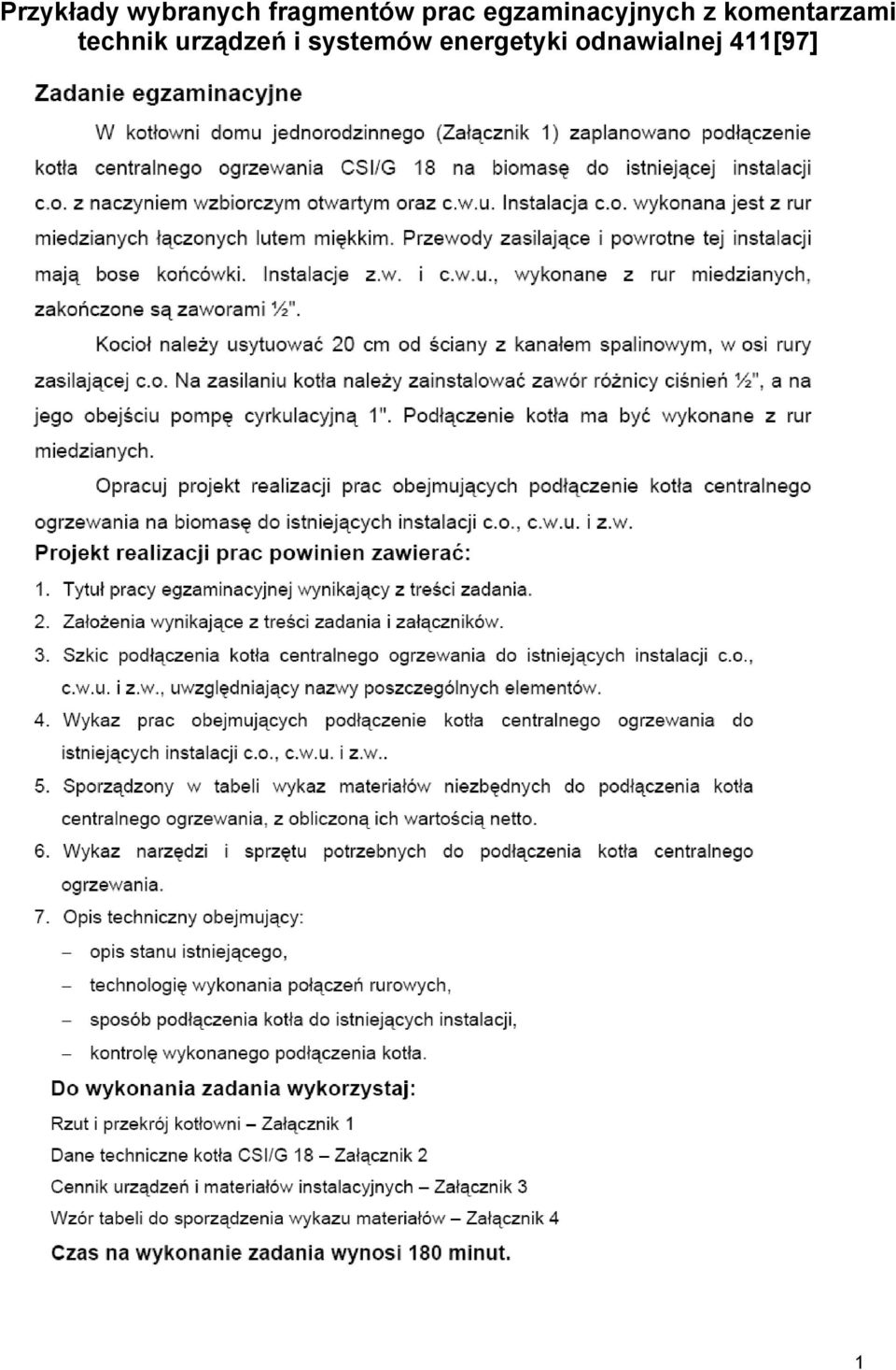 komentarzami technik urządzeń i