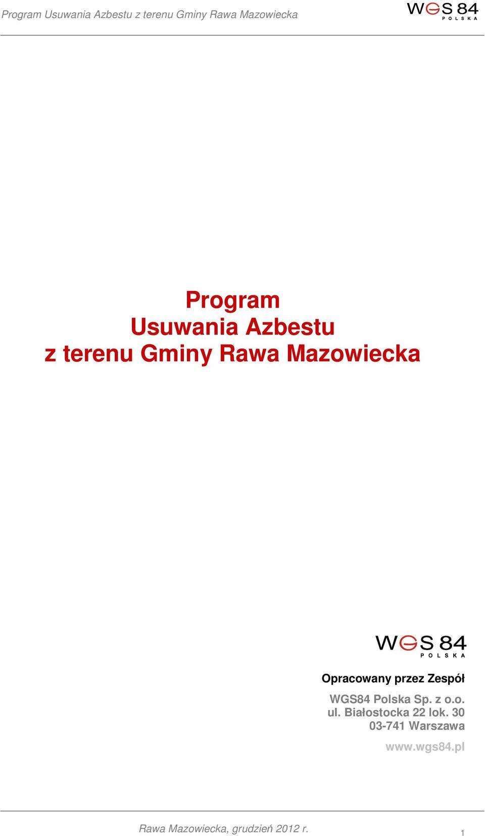 Sp. z o.o. ul. Białostocka 22 lok.