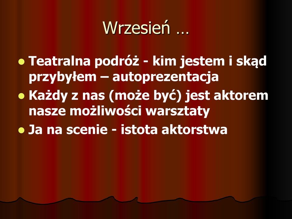 nas (może być) jest aktorem nasze