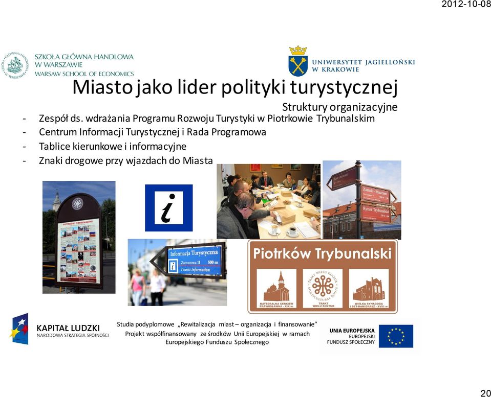 wdrażania Programu Rozwoju Turystyki w Piotrkowie Trybunalskim -