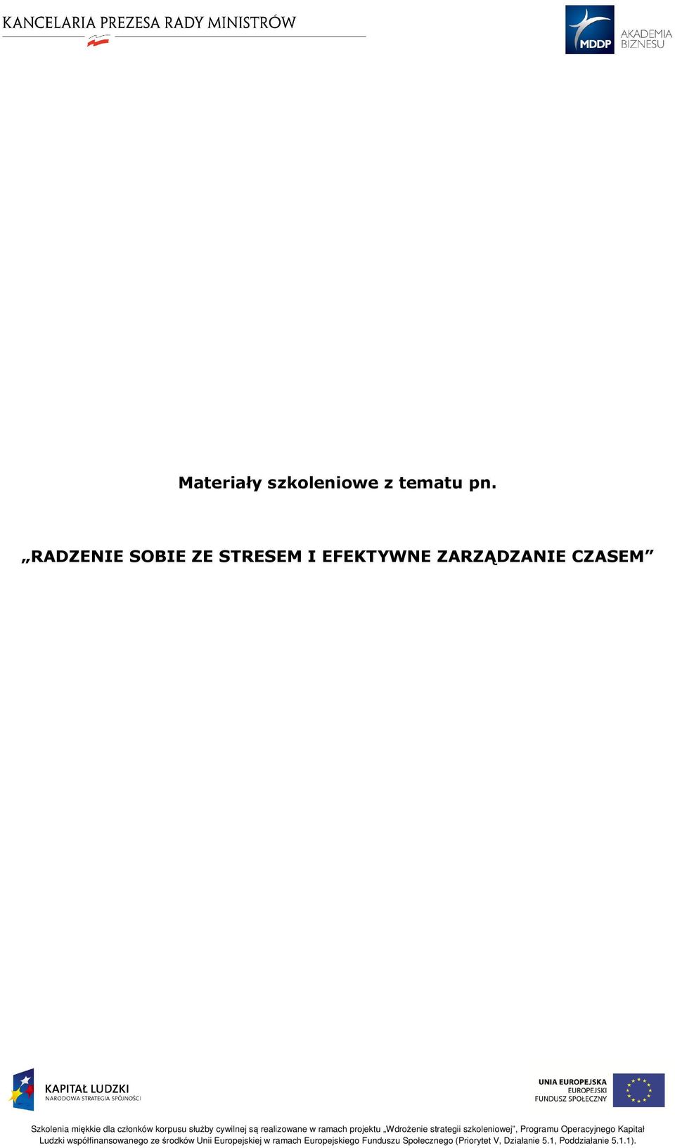 RADZENIE SOBIE ZE