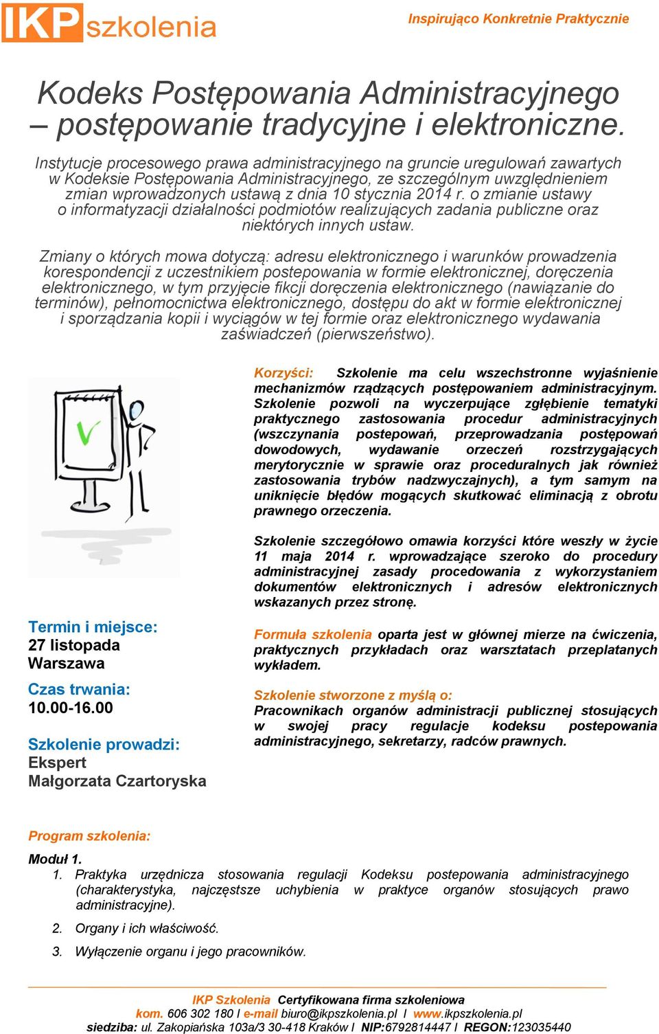 2014 r. o zmianie ustawy o informatyzacji działalności podmiotów realizujących zadania publiczne oraz niektórych innych ustaw.