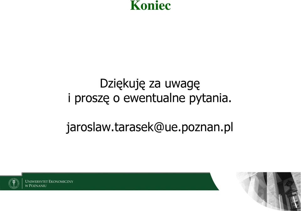 ewentualne pytania.