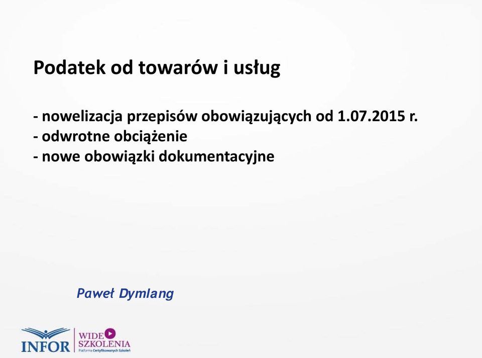 od 1.07.2015 r.